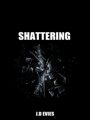 cover image of Shattering